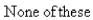 <strong>Select the correct Answer for each question. Evaluate the integral using integration by parts with the indicated choices of u and dv. </strong> A) B) C) D) E)