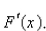 a.Use Part 1 of the Fundamental Theorem of Calculus to find b.Use Part 2 of the Fundamental Theorem of Calculus to integrate to obtain an alternative expression for c.Differentiate the expression for found in part (b).The Fundamental Theorem of Calculus, Part 1 If is continuous on [ then the function defined by is differentiable on and The Fundamental Theorem of Calculus, Part 2 If is continuous on then where is any antiderivative of that is,