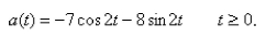 The acceleration function of a body moving along a coordinate line is Find its velocity and position functions at any time if it is located at the origin and has an initial velocity of 4 m/sec.