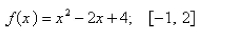 <strong>Select the correct Answer for each question. Find the area of the region under the graph of on [ </strong> A)3 B) C)12 D)