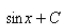 <strong>Select the correct Answer for each question. Find the indefinite integral. </strong> A) B) C) D)