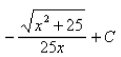 <strong>Select the correct Answer for each question. Find the integral using an appropriate trigonometric substitution. </strong> A) B) C) D)