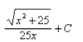 <strong>Select the correct Answer for each question. Find the integral using an appropriate trigonometric substitution. </strong> A) B) C) D)