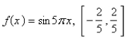 <strong>Select the correct Answer for each question. Verify that the function satisfies the three hypotheses of Rolle's Theorem on the given interval.Then find all numbers c that satisfy the conclusion of Rolle's Theorem. </strong> A) B) C) D) E)None of these