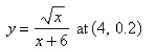 Find an equation of the tangent line to the curve.
