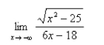 <strong>Select the correct Answer for each question. Find the limit. </strong> A) B) C) D) E)does not exist