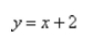 <strong>Select the correct Answer for each question. Find the tangent line to the parabola at the point </strong> A) B) C) D) E)None of these