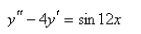 Solve the differential equation using the method of undeterm