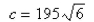 <strong>A spring with a mass of kg has damping constant 28 and spring constant Find the damping constant that would produce critical damping.</strong> A) B) C) D) E)