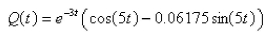 <strong>A series circuit consists of a resistor an inductor with a capacitor with , and a generator producing a voltage of If the initial charge is and the initial current is 0, find the charge at time t.</strong> A) B) C) D) E)
