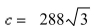 <strong>A spring with a mass of kg has damping constant 28 and spring constant Find the damping constant that would produce critical damping.</strong> A) B) C) 2304 D) E)