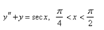 Solve the differential equation using the method of variation of parameters.