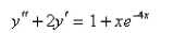 Find a trial solution for the method of undetermined coefficients.Do not determine the coefficients.Select the correct Answer