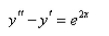 Solve the differential equation using the method of variation of parameters.Select the correct Answer
