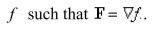 Determine whether F is conservative.If so, find a function