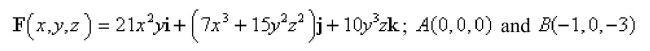 <strong>Select the correct Answer for each question. Show that F is conservative, and find a function f such that and use the result to evaluate where C is any curve from </strong> A)0 B)-154 C)-107 D)-89