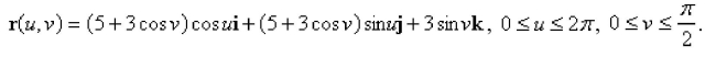 Evaluate S is the part of the torus with vector representation Select the correct Answer
