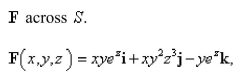 Use the Divergence Theorem to calculate the surface integral that is, calculate the flux of S is the surface of the box bounded by the coordinate planes and the planes