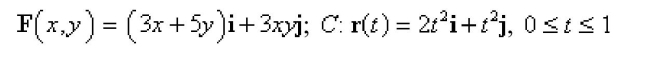 Find the work done by the force field F on a particle that moves along the curve C.Select the correct Answer  