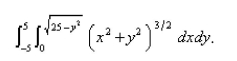 <strong>Select the correct Answer for each question. Evaluate the iterated integral by converting to polar coordinates.Round theAnswer to two decimal places. </strong> A) B) C) D) E)