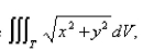 <strong>Select the correct Answer for each question. Use cylindrical coordinates to evaluate where T is the solid bounded by the cylinder and the planes and </strong> A) B) C) D)