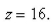 <strong>Select the correct Answer for each question. Use cylindrical or spherical coordinates, whichever seems more appropriate, to evaluate where E lies above the paraboloid and below the plane </strong> A) B) C) D) E)