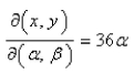 <strong>Select the correct Answer for each question. Find the Jacobian of the transformation. </strong> A) B) C) D) E)