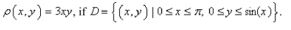 <strong>Select the correct Answer for each question. Use a computer algebra system to find the moment of inertia of the lamina that occupies the region D and has the density function </strong> A)14.1 B)34.138 C)24.105 D)28.5 E)None of these