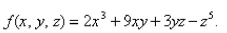 Find the first partial derivatives of the function