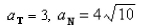 <strong>Select the correct Answer: for each question. Find the scalar tangential and normal components of acceleration of a particle with position vector </strong> A) B) C) D)