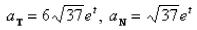 <strong>Select the correct Answer for each question. Find the scalar tangential and normal components of acceleration of a particle with position vector </strong> A) B) C) D)