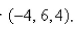 a.Find an equation of the sphere that passes through the point and has center b.Find the curve in which this sphere intersects the xy-plane.