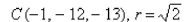 <strong>Select the correct Answer: for each question. Find the center and radius of the sphere. </strong> A) B) C) D) E)none of these