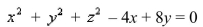 <strong>Select the correct Answer for each question. Find the center and the radius of the sphere that has the given equation. </strong> A) B)( -2, 4, 0), 20 C) D)( 2, -4, 0), 20