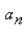 Find a formula for the general term of the sequence, assuming that the pattern of the first few terms continues.