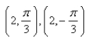 <strong>Select the correct Answer: for each question. Find the point(s) of intersection of the curves and </strong> A) B) C) D) E)