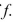 Refer to the graph of the function in the following figure. a.Find b.Find the value of x for which (i) c.Find the domain and range of