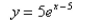 <strong>Select the correct Answer for each question. Starting with the graph of write the equation of the graph that results from shifting 5 units right.</strong> A) B) C) D) E)
