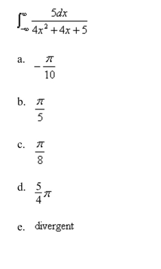 Evaluate the integral or show that it is divergent.