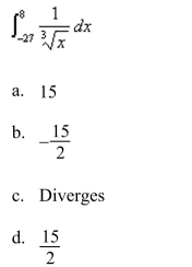 Determine whether the improper integral converges or diverges, and if it converges, find its value.