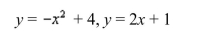 Sketch the region bounded by the graphs of the given equations and find the area of that region.