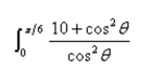 Evaluate the integral.