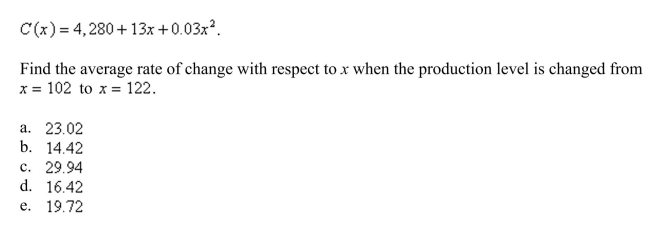 The cost (in dollars) of producing x units of a certain commodity is