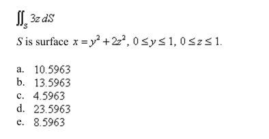 Evaluate the surface integral.Round your answer to four decimal places.