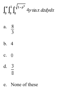 Calculate the iterated integral.
