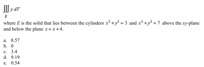 Use cylindrical coordinates to evaluate the triple integral