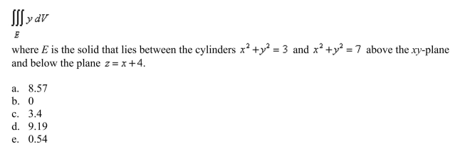 Use cylindrical coordinates to evaluate the triple integral