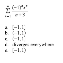 Find the interval of convergence of the series.
