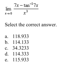 Use series to evaluate the limit correct to three decimal places.