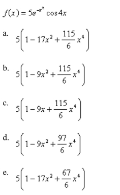 Use multiplication or division of power series to find the first three nonzero terms in the Maclaurin series for the function.